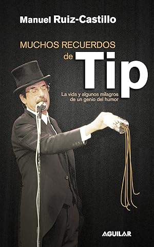 Imagen del vendedor de MUCHOS RECUERDOS DE TIP a la venta por ALZOFORA LIBROS