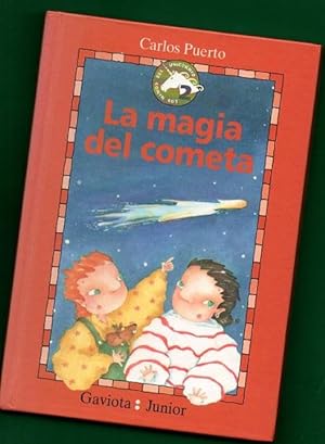 Imagen del vendedor de LA MAGIA DEL COMETA. (Los nios del unicornio, 2) a la venta por Librera DANTE