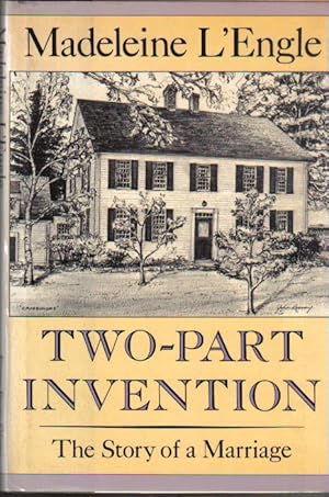 Two-Part Invention: The Story of a Marriage