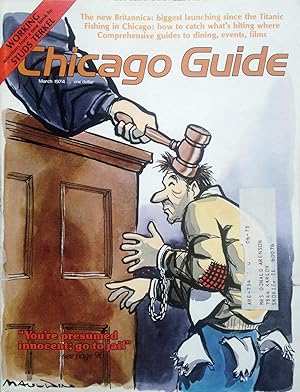 CHICAGO GUIDE : MAGAZINE VOLUME 23, NUMBER 3 - MARCH, 1974