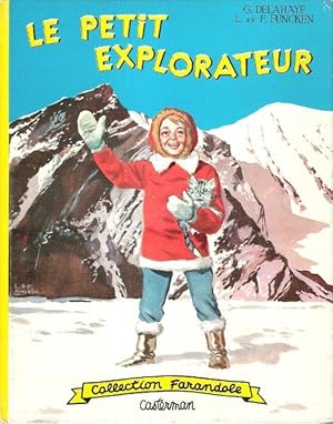 Imagen del vendedor de Le Petit Explorateur a la venta por Au vert paradis du livre