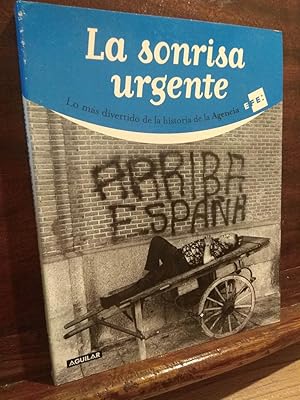 Seller image for La sonrisa urgente for sale by Libros Antuano