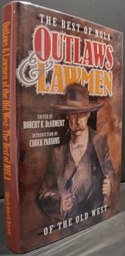 Seller image for Outlaws and Lawmen of the Old West: The Best of NOLA for sale by K & B Books