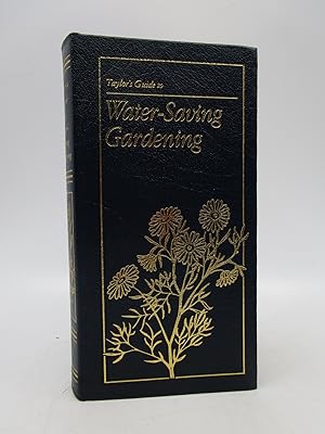 Taylor's Guide to Water-Saving Gardening
