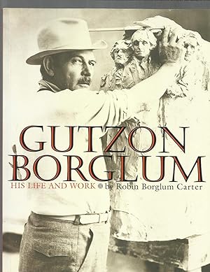 Imagen del vendedor de GUTZON BORGLUM: His Life And Work a la venta por Chris Fessler, Bookseller