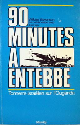 Imagen del vendedor de 90 Minutes a Entebbe Tonnerre Israelien Sur l'Ouganda a la venta por Livres Norrois