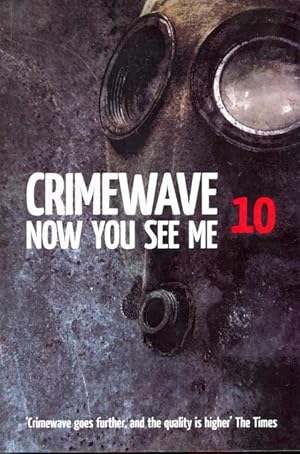 Immagine del venditore per Crimewave 10: Now You See Me venduto da Ziesings