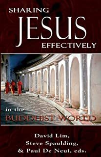 Imagen del vendedor de Sharing Jesus Effectively in the Buddhist World a la venta por GreatBookPrices