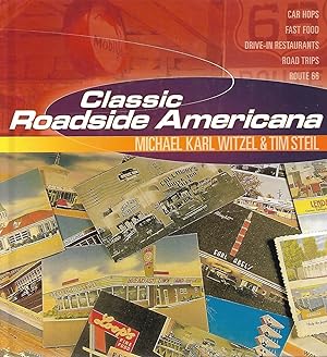 Seller image for Classic Roadside Americana for sale by Cher Bibler