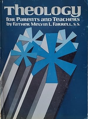 Seller image for Theology For Parents and Teachers for sale by Shore Books