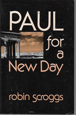 Seller image for Paul for a New Day for sale by Bookfeathers, LLC