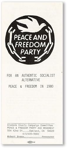 For an Authentic Socialist Alternative, Peace & Freedom in 1980
