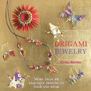 Seller image for Origami Jewelry (Paperback) for sale by Grand Eagle Retail
