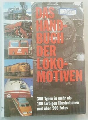 Seller image for Das Handbuch der Lokomotiven. for sale by KULTur-Antiquariat