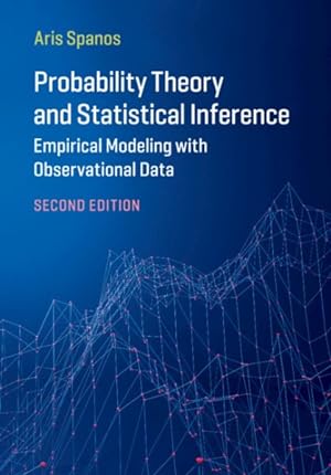 Seller image for Probability Theory and Statistical Inference : Empirical Modeling With Observational Data for sale by GreatBookPrices