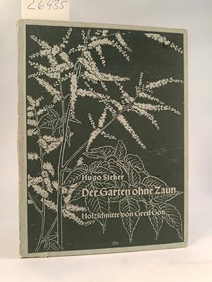 Bild des Verkufers fr Der Garten ohne Zaun - signiert Holzschnitte von Gretl Gtz zum Verkauf von ANTIQUARIAT Franke BRUDDENBOOKS