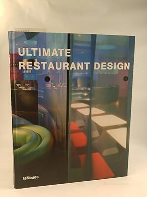 Bild des Verkufers fr Ultimate Restaurant Design: Engl. /Dt. /Franz. /Span. /Ital. (Ultimate Books) Engl. /Dt. /Franz. /Span. /Ital. zum Verkauf von ANTIQUARIAT Franke BRUDDENBOOKS