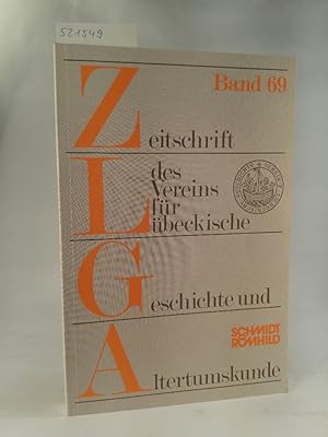 Seller image for Zeitschrift des Vereins fr Lbeckische Geschichte und Altertumskunde Band 69/ 1989 for sale by ANTIQUARIAT Franke BRUDDENBOOKS