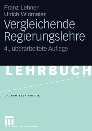 Bild des Verkufers fr Vergleichende Regierungslehre (Grundwissen Politik) (German Edition) zum Verkauf von Antiquariat Bookfarm