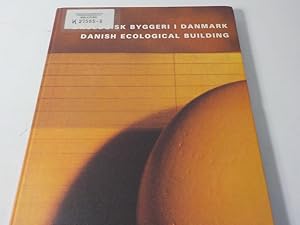 Bild des Verkufers fr kologisk byggeri i Danmark Danish ecological building zum Verkauf von Antiquariat Bookfarm