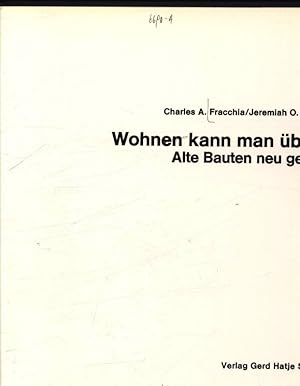 Seller image for Wohnen kann man berall Alte Bauten neu genutzt for sale by Antiquariat Bookfarm