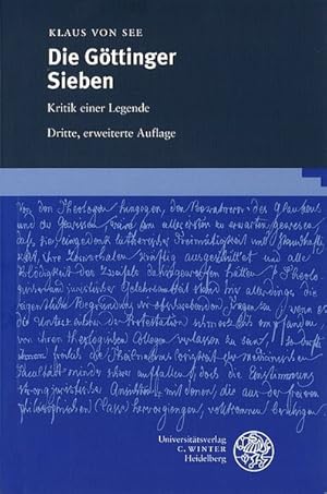 Immagine del venditore per Die Gttinger Sieben: Kritik einer Legende. (Beitrge zur neueren Literaturgeschichte). venduto da Antiquariat Bookfarm