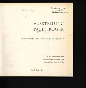 Seller image for Ausstellung Paul Troger und die sterreichische Barockkunst im Stift Altenburg bei Horn vom 25. Mai bis 13. Oktober 1963 for sale by Antiquariat Bookfarm