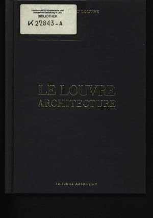 Imagen del vendedor de Le Louvre Architecture a la venta por Antiquariat Bookfarm
