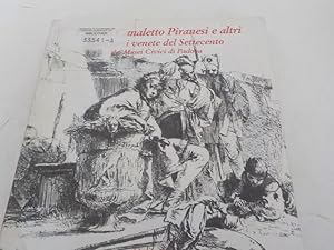 Bild des Verkufers fr Tiepolo, Canaletto, Piranesi e altri Incisioni venete del Settecento dei Musei Civici di Padova ; [Padova, Palazzo del Monte, 12 giugno - 20 luglio 1997] zum Verkauf von Antiquariat Bookfarm