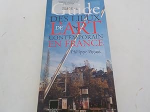 Imagen del vendedor de Guide des lieux de l'art contemporain en France a la venta por Antiquariat Bookfarm