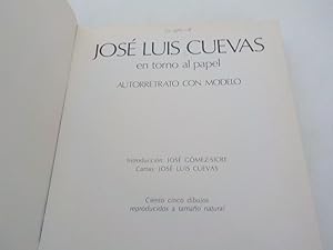 Seller image for Jos'e Luis Cuevas en torno al papel Autorretrato con modelo ; ciento cinco dibujos reprod. a tamano natural for sale by Antiquariat Bookfarm