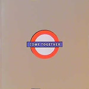 Seller image for Come Together for sale by Gerald Wollermann