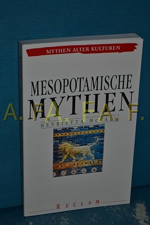 Bild des Verkufers fr Mesopotamische Mythen (Mythen alter Kulturen) zum Verkauf von Antiquarische Fundgrube e.U.