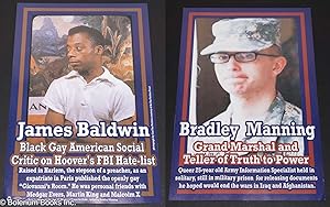 Seller image for Bradley Manning, Grand Marshal and Teller of Truth to Power / James Baldwin, Black Gay American Social Critic on Hoover's FBI Hate-list [double-sided poster] for sale by Bolerium Books Inc.