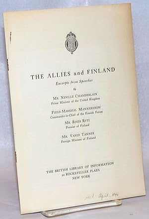 The Allies and Finland; Excerpts from Speeches.