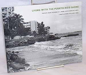 Seller image for Living with the Puerto Rico Shore for sale by Bolerium Books Inc.