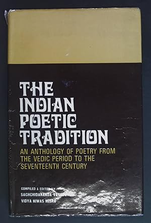 Bild des Verkufers fr The Indian Poetic Tradition. zum Verkauf von books4less (Versandantiquariat Petra Gros GmbH & Co. KG)