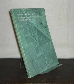 Bild des Verkufers fr Nature Conservation, Nature Management and Physical Planning in the Wadden Sea Area. Final Report of the section "Physical planning and nature management" of the Wadden Sea Working Group. Edited by M.F. Mrzer Bruyns and W.J. Wolff. (= Report 11 of the Wadden Sea Working Group). zum Verkauf von Antiquariat Kretzer