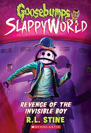 Seller image for Revenge of the Invisible Boy (Goosebumps SlappyWorld #9) by Stine, R. L. [Paperback ] for sale by booksXpress