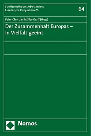 Bild des Verkufers fr Der Zusammenhalt Europas - In Vielfalt geeint. zum Verkauf von Wissenschaftl. Antiquariat Th. Haker e.K