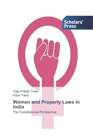 Bild des Verkufers fr Women and Property Laws in India zum Verkauf von BuchWeltWeit Ludwig Meier e.K.