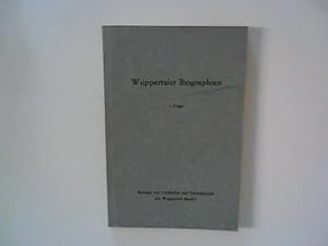 Bild des Verkufers fr Wuppertaler Biographien 3. Folge zum Verkauf von ANTIQUARIAT FRDEBUCH Inh.Michael Simon