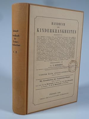 Bild des Verkufers fr Handbuch der Kinderkrankheiten Band 4.2 Die Krankheiten der Verdauungsorgane. zum Verkauf von Antiquariat Dorner