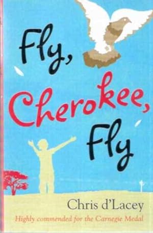 Imagen del vendedor de Fly, Cherokee, Fly a la venta por SOSTIENE PEREIRA