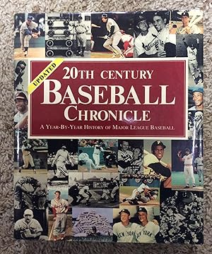Seller image for 20th Century Baseball Chronicle, Updated Edition: A Year- by- Year History of Major League Baseball for sale by Book Nook