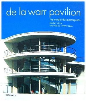 Bild des Verkufers fr De La Warr Pavilion: The Modernist Masterpiece zum Verkauf von PsychoBabel & Skoob Books