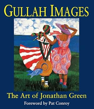 Seller image for Gullah Images : The Art of Jonathan Green for sale by GreatBookPrices