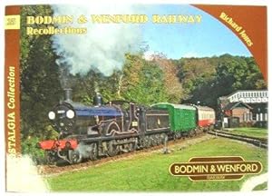 Bild des Verkufers fr Bodmin & Wenford Railway Recollections zum Verkauf von PsychoBabel & Skoob Books