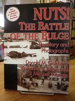 Bild des Verkufers fr Nuts!: The Battle of the Bulge : The Story and Photographs, zum Verkauf von Antiquariat Orban & Streu GbR