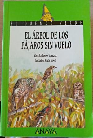 Seller image for EL RBOL DE LOS PJAROS SIN VUELO for sale by Librovicios
